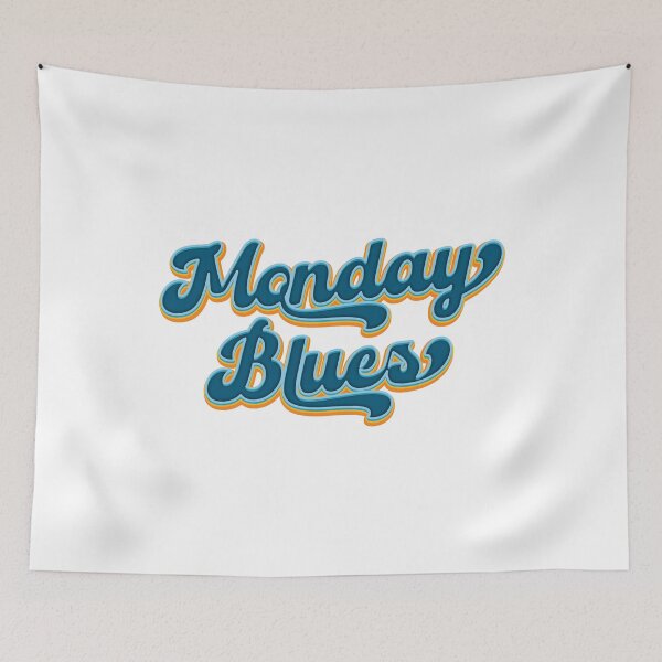 Item preview, Monday Blues - Humor  designed and sold by Whimsical  Thinker.