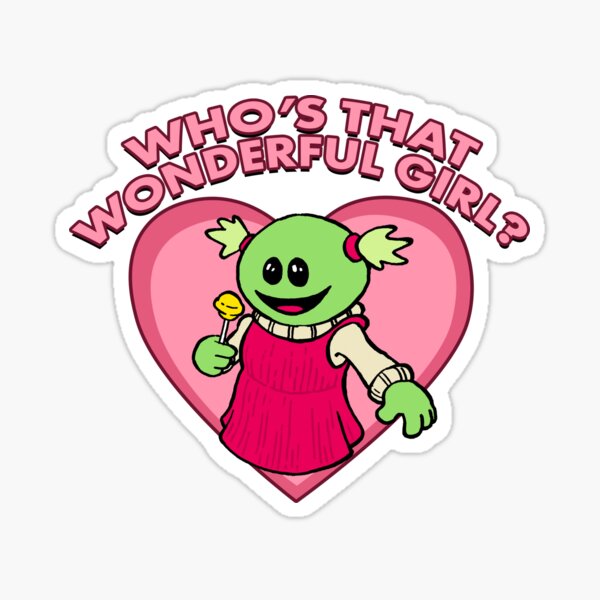 Item preview, Who's That Wonderful Girl? designed and sold by PhilthyT.