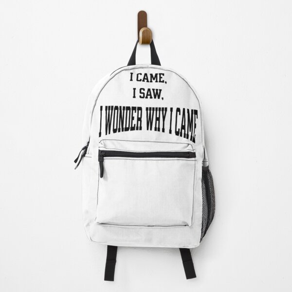 Item preview, I came, I saw, I wonder why I came designed and sold by -justb-.