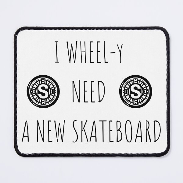 Item preview, I wheel-y need a new skateboard designed and sold by Abstractionaly.