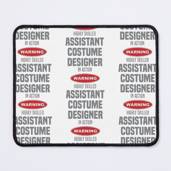 Item preview, Highly Skilled Assistant Costume Designer in Action designed and sold by NermilioDesigns.