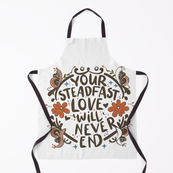 Item preview, Your Steadfast Love Will Never End 8 designed and sold by HahaHandlesHub.