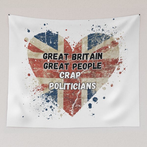 Item preview, Great Britain Crap Politicians Slogan  designed and sold by BeagleDesigns.