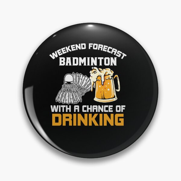Item preview, Funny Badminton Quote, Beer Lover, Cool Badminton For Men Women Shuttlecock Sports Team Player, Funny trainer, Badminton Lover designed and sold by behindthefacts.