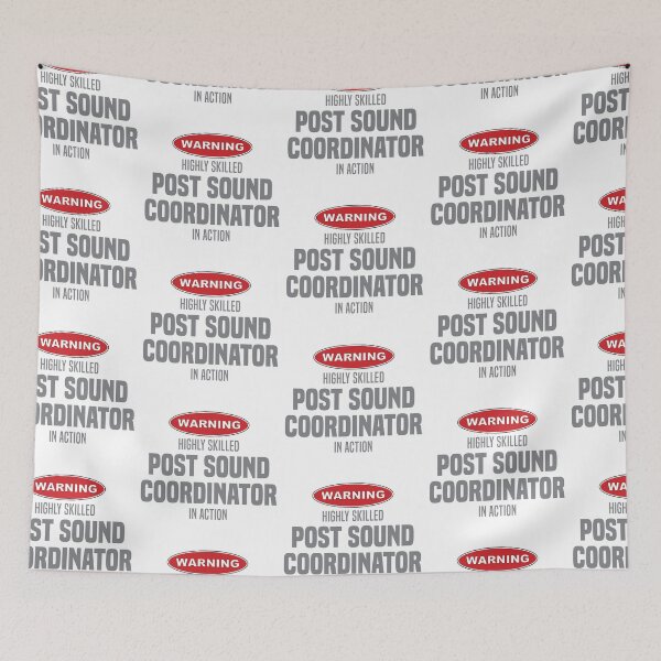 Item preview, Highly Skilled Post Sound Coordinator in Action designed and sold by NermilioDesigns.