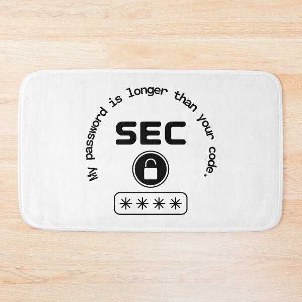 Item preview, My password is longer (SEC) designed and sold by aipolohu.