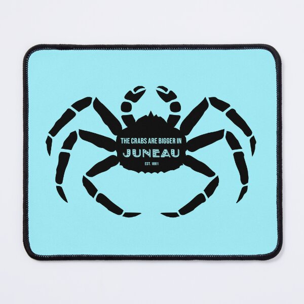 Item preview, The Crabs are Bigger in Juneau! designed and sold by RheaOfSunshine.