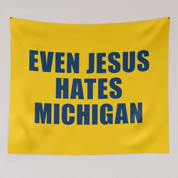 Item preview, Even Jesus Hates Michigan [blue] designed and sold by TraceTheFace.