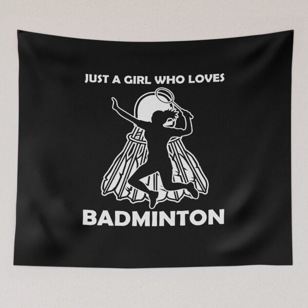 Item preview, Just A Girl Who Loves Badminton, Cool Badminton For Men Women Shuttlecock Sports Team Player, Funny trainer, Badminton Lover designed and sold by behindthefacts.