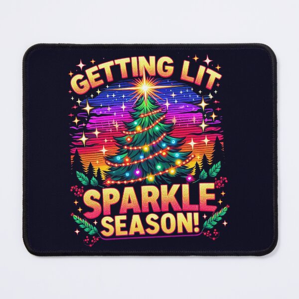 Item preview, Getting lit sparkle season designed and sold by ramith-concept.