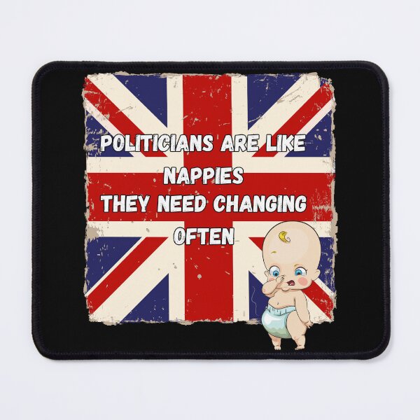 Item preview, Politicians Are Like Nappies Funny slogan (Union Jack Flag) designed and sold by BeagleDesigns.