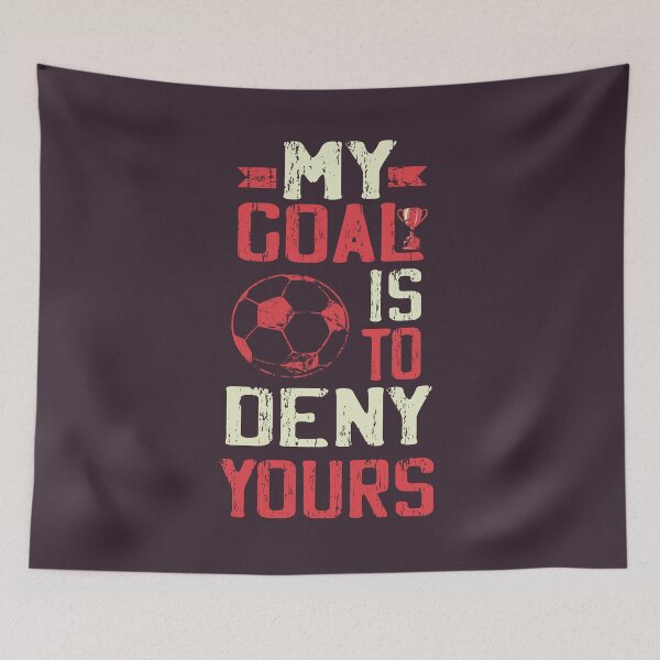 Item preview, Funny Soccer Lover Quote My Goal Is To Deny Yours For Every Kids soccer Goalkeeper designed and sold by saadabs.