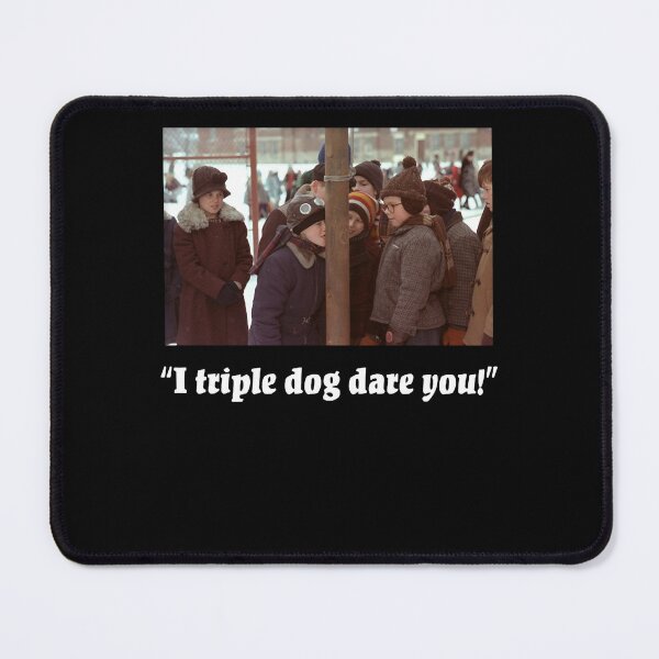 Item preview, I Triple Dog Dare You! - A Christmas Story Design designed and sold by spychergale.
