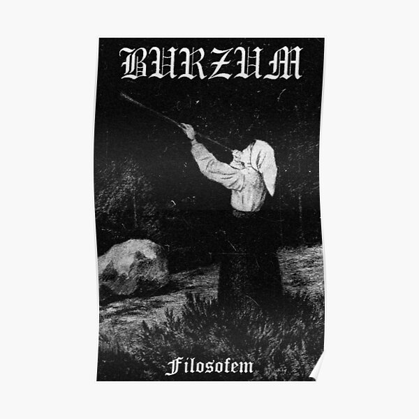 Burzum - Filosofem # 1 Poster