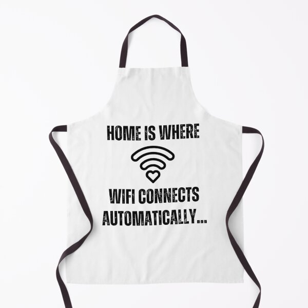 Item preview, Home is where wifi connects automatically | Funny Quotes designed and sold by PurpleWay.