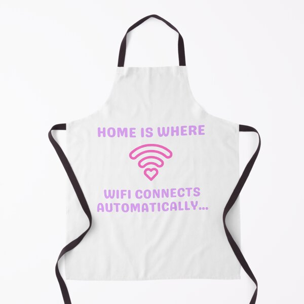 Item preview, Home is where wifi connects automatically | Home Sweet Home designed and sold by PurpleWay.