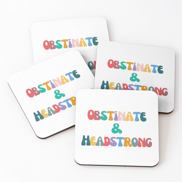 Item preview, obstinate & headstrong designed and sold by nutmeg212.