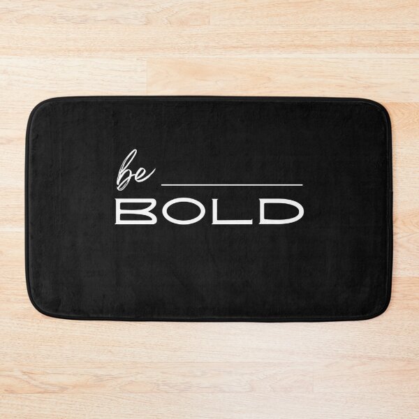 Item preview, Be Bold designed and sold by Evi´s Shop.