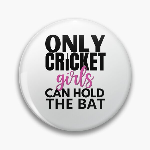 Item preview, Only Cricket Girls Can Hold The Bat Female Cricket Bat 2024 designed and sold by MarsLights.