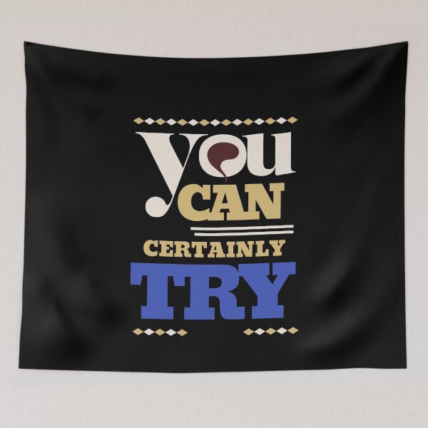 Item preview, You can certainly try , centainly designed and sold by ChromaticBlend.
