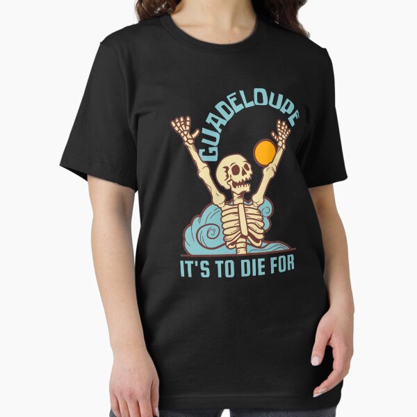 Item preview, Skeleton Guadeloupe It's to Die For, Blue Text, Beach / Surf / Party designed and sold by TimelessLocales.