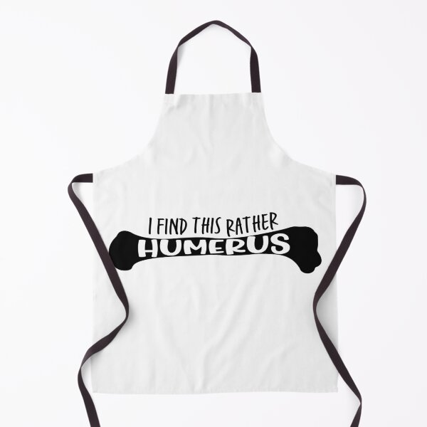 Item preview, I find this rather HUMERUS - Funny Medical Pun designed and sold by ScienceCorner.