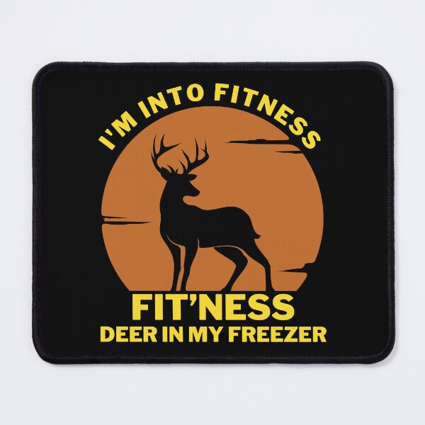 Item preview, I'm Into Fitness Deer Freezer Hunting Dad designed and sold by LITSHOGEN.