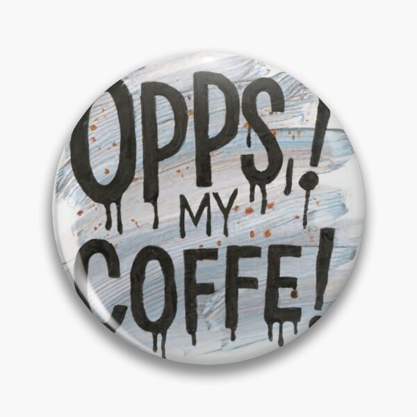 Item preview, Opps ! My coffee ! Funny designed and sold by Aliart3D.