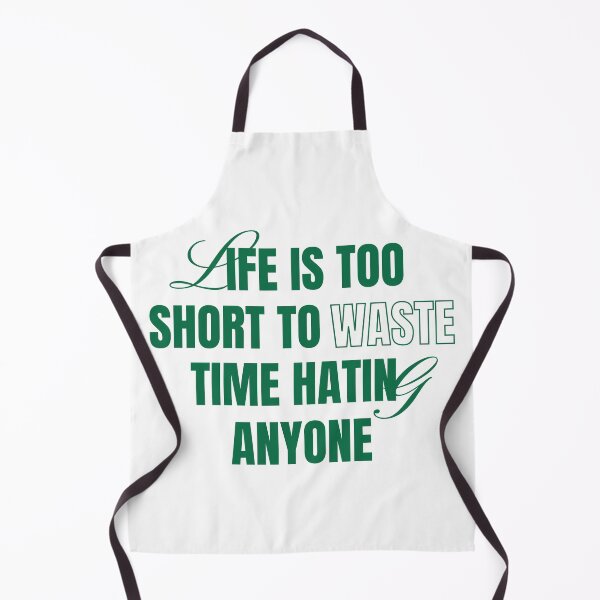 Item preview, Life Is Too Short To Waste Time Hating Anyone - Embrace Life's Moments - Choose Love Not Hate designed and sold by ArtSculpt.