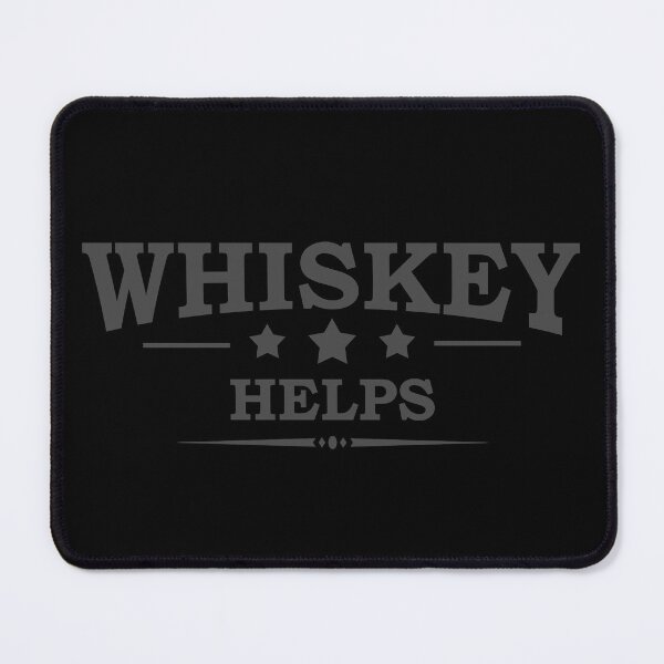 Item preview, Whiskey Helps Funny drinking quote lover whisky drinker sayings jokes slogan designed and sold by Alexaltay.