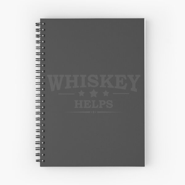 Item preview, Whiskey Helps Funny drinking quote lover whisky drinker sayings jokes slogan designed and sold by Alexaltay.