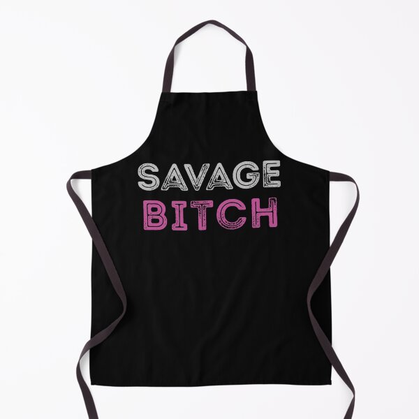 Item preview, Savage Bitch by SunshineFirecracker designed and sold by SavageBitch(tm).