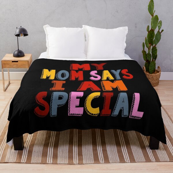 Item preview, My Mom Says I'm Special Funny Meme designed and sold by saadabs.