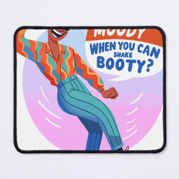 Item preview, Why be in a bad mood when you can dance designed and sold by LongIslandDesgn.