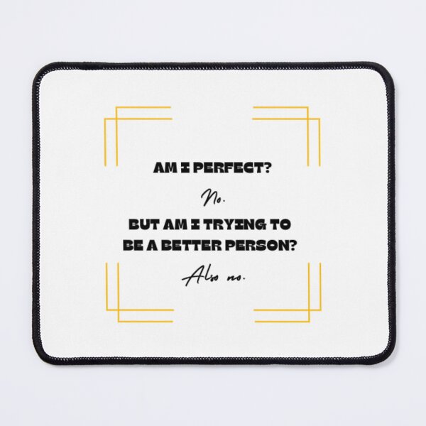 Item preview, Not Perfect and not trying. designed and sold by JoyGDesigns.
