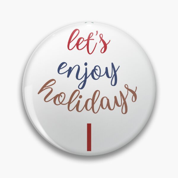 Item preview, Lets Enjoy Holidays Classic T-shirt designed and sold by A Rehman.