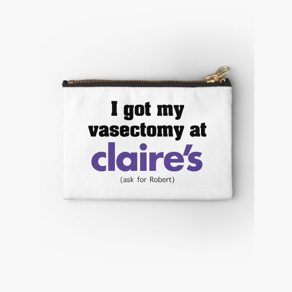 Item preview, Claire's Vasectomy designed and sold by jarbid.