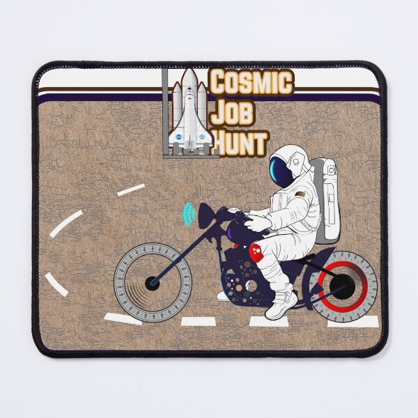 Item preview, CosmicJobHunt designed and sold by Cosmos & Canvas.