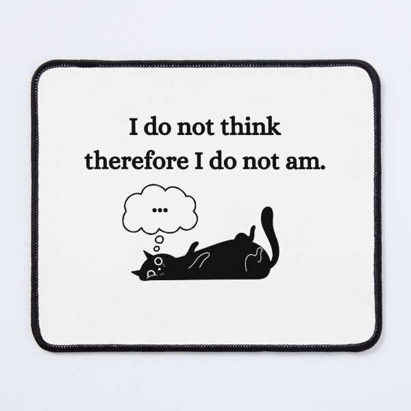 Item preview, I think therefore I am  designed and sold by Hannah Rosen.