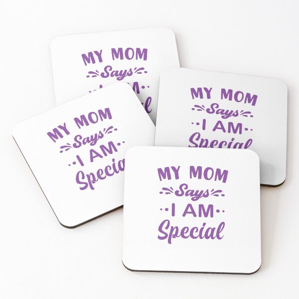 Item preview, My Mom Says I'm Special Funny Meme designed and sold by saadabs.
