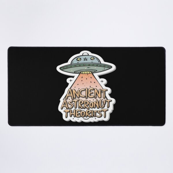 Item preview, ancient astronaut theorists designed and sold by UrbanGraphixs.