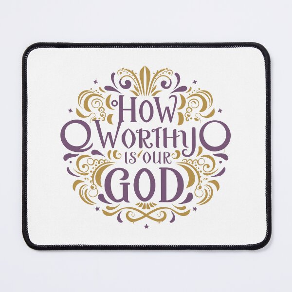 Item preview, How Worthy Is Our God 15 designed and sold by HahaHandlesHub.