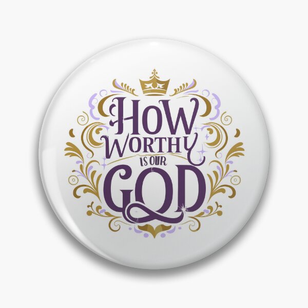 Item preview, How Worthy Is Our God 14 designed and sold by HahaHandlesHub.