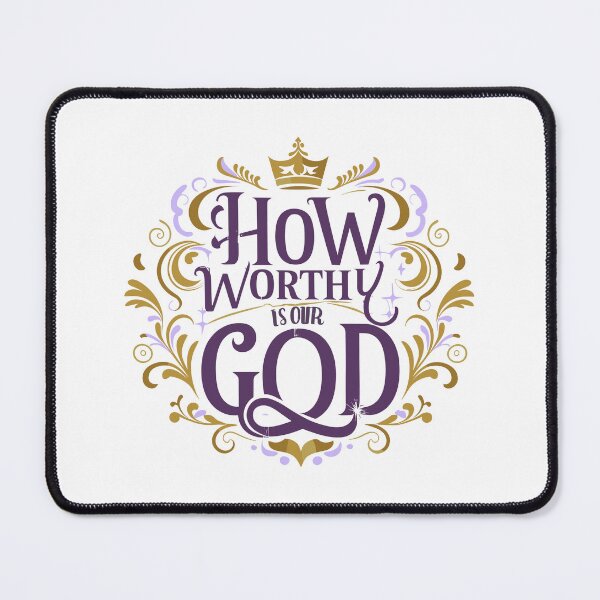 Item preview, How Worthy Is Our God 14 designed and sold by HahaHandlesHub.