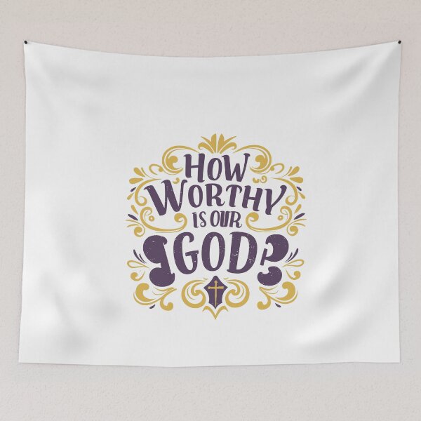 Item preview, How Worthy Is Our God 13 designed and sold by HahaHandlesHub.
