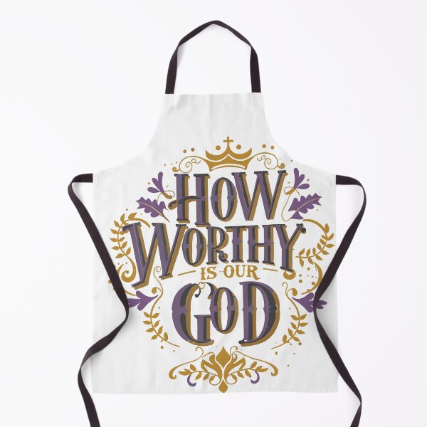 Item preview, How Worthy is Our God 16 designed and sold by HahaHandlesHub.
