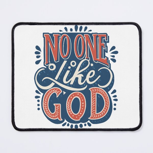 Item preview, No One Like God 17 designed and sold by HahaHandlesHub.
