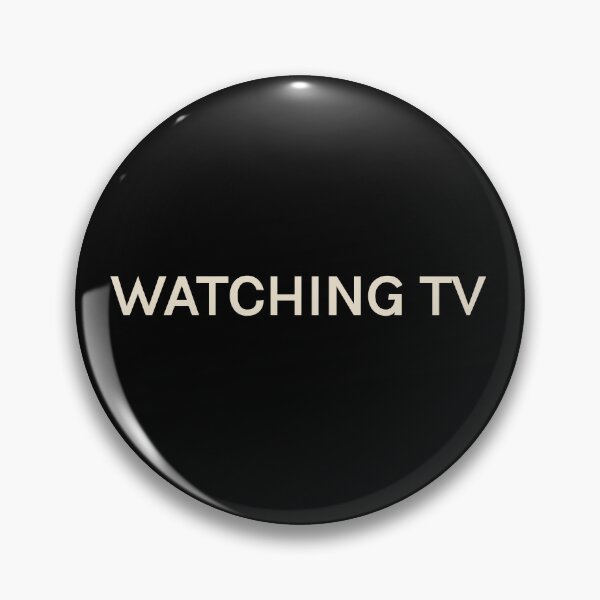Item preview, Watching TV Hobbies Passions Interests Fun Things to Do designed and sold by StudioTVDinners.