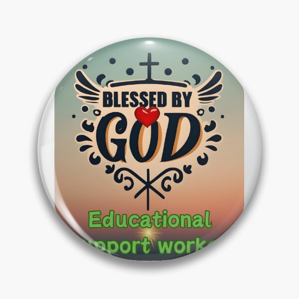 Item preview,  BLESSED BY GOD EDUCATIONAL SUPPORT WORKER designed and sold by carlos crane.