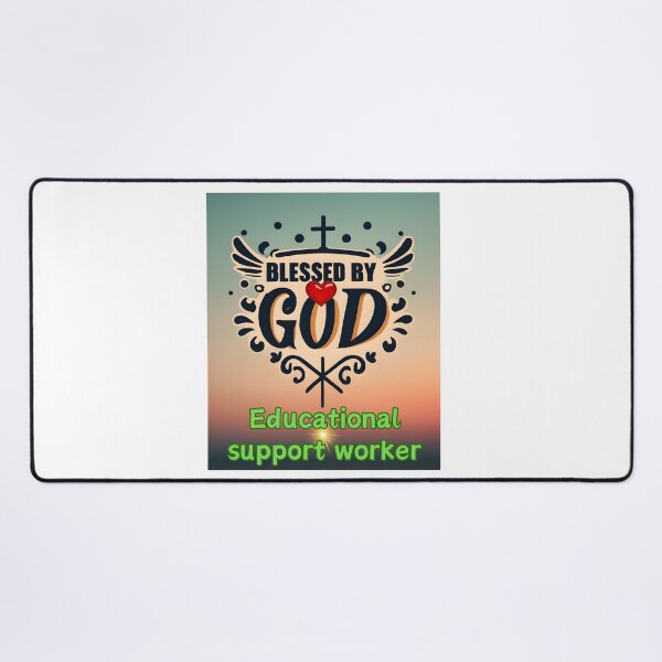 Item preview,  BLESSED BY GOD EDUCATIONAL SUPPORT WORKER designed and sold by carlos crane.